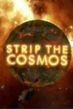 Watch Strip the Cosmos Putlocker