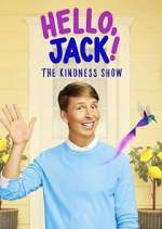 Watch Hello, Jack! The Kindness Show Putlocker
