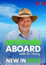 Watch Animals Aboard with Dr. Harry Putlocker