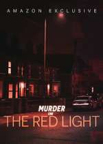 Watch Murder in the Red Light Putlocker