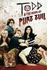 todd and the book of pure evil tv poster