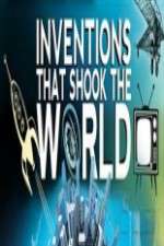 Watch Inventions That Shook the World Putlocker