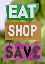 Watch Eat, Shop, Save Putlocker