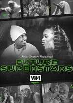 Watch Nick Cannon Presents: Future Superstars Putlocker