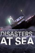 Watch Disasters at Sea Putlocker