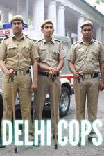 Watch Delhi Cops Putlocker