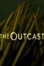 Watch The Outcast Putlocker