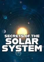 Watch Secrets of the Solar System Putlocker