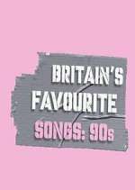 Watch Britain's Favourite Songs: 90's Putlocker