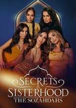 Watch Secrets & Sisterhood: The Sozahdahs Putlocker