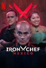 Watch Iron Chef Mxico Putlocker
