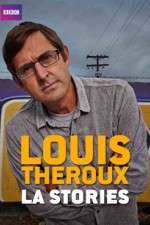 Watch Louis Theroux's LA Stories Putlocker
