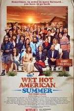 Watch Wet Hot American Summer: Ten Years Later Putlocker