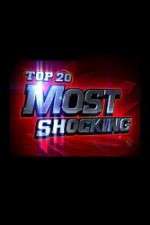 Watch Top 20 Countdown Most Shocking Putlocker