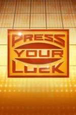 Watch Press Your Luck Putlocker