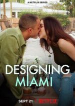 Watch Designing Miami Putlocker