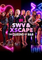 Watch SWV & XSCAPE: The Queens of R&B Putlocker