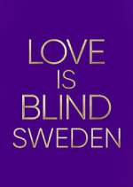 Watch Love is Blind: Sweden Putlocker