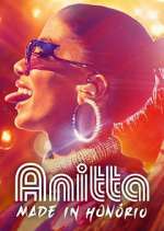 Watch Anitta: Made in Honório Putlocker