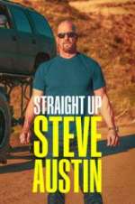 Watch Straight Up Steve Austin Putlocker