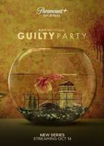 Watch Guilty Party Putlocker