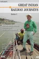 Watch Great Indian Railway Journeys Putlocker