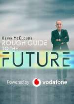 kevin mccloud's rough guide to the future tv poster