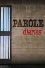 Watch Parole Diaries Putlocker