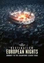 Watch Destination: European Nights Putlocker