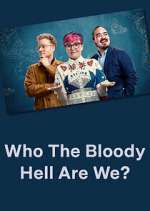 Watch Who The Bloody Hell Are We? Putlocker
