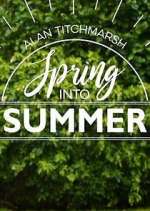 Watch Alan Titchmarsh: Spring Into Summer Putlocker