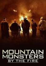 Watch Mountain Monsters: By the Fire Putlocker