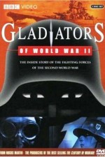 Watch Gladiators of World War II Putlocker