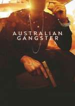 Watch Australian Gangster Putlocker