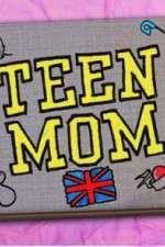 Watch Teen Mom UK Putlocker