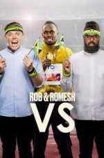 Watch Rob & Romesh Vs Putlocker
