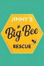 Watch Jimmy\'s Big Bee Rescue Putlocker
