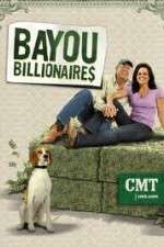 Watch Bayou Billionaires Putlocker