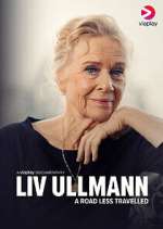 Watch Liv Ullmann: A Road Less Travelled Putlocker