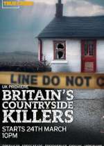 Britain\'s Countryside Killers putlocker