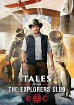 Watch Tales from the Explorers Club Putlocker