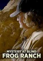 Watch Mystery at Blind Frog Ranch Putlocker