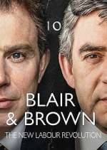 Watch Blair & Brown: The New Labour Revolution Putlocker