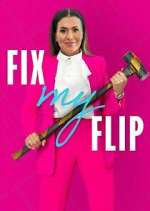 Watch Fix My Flip Putlocker